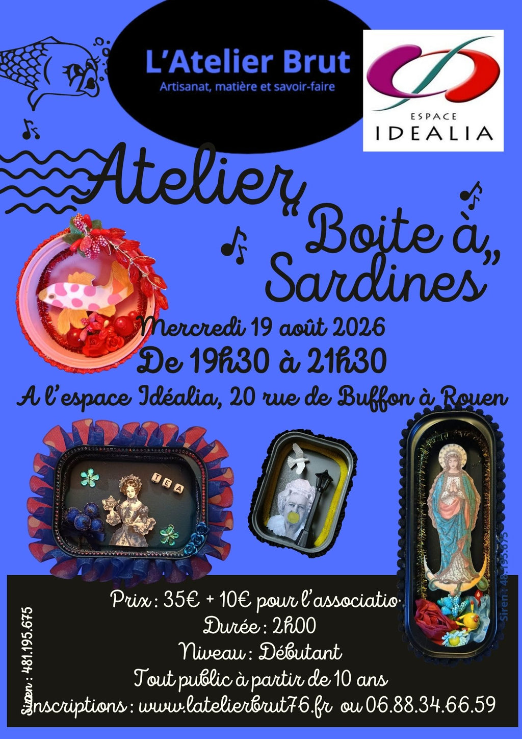 Atelier "Boite à Sardines"