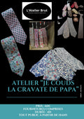 Atelier Couture : la Cravate de Papa