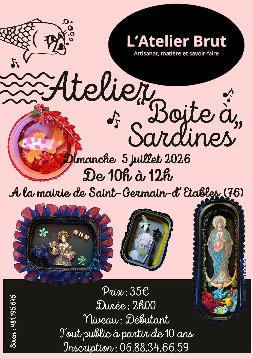Atelier "Boite à Sardines"