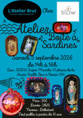 Atelier "Boite à Sardines"